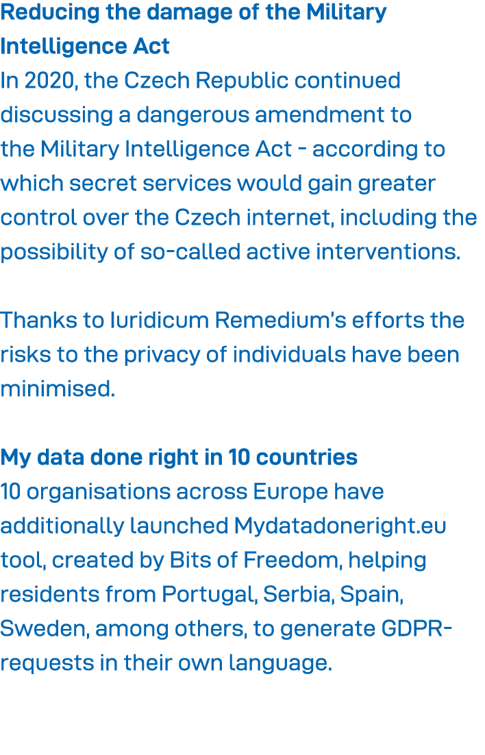 Reducing the damage of the Military Intelligence Act In 2020, the Czech Republic continued discussing a dangerous ame   