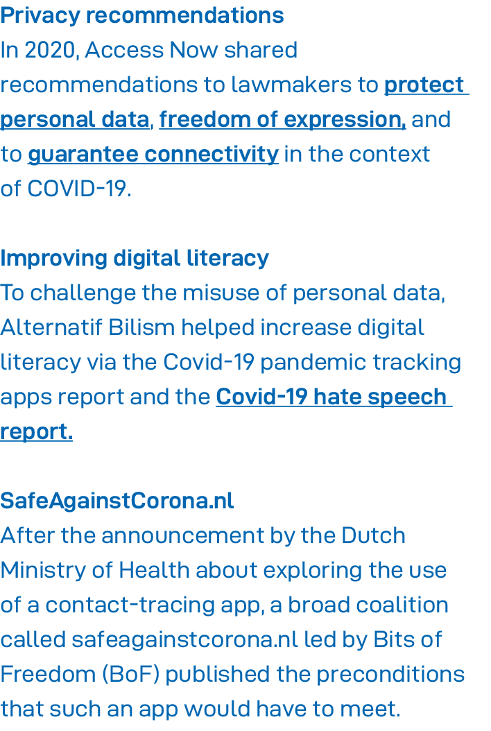 Privacy recommendations In 2020, Access Now shared recommendations to lawmakers to protect personal data, freedom of    