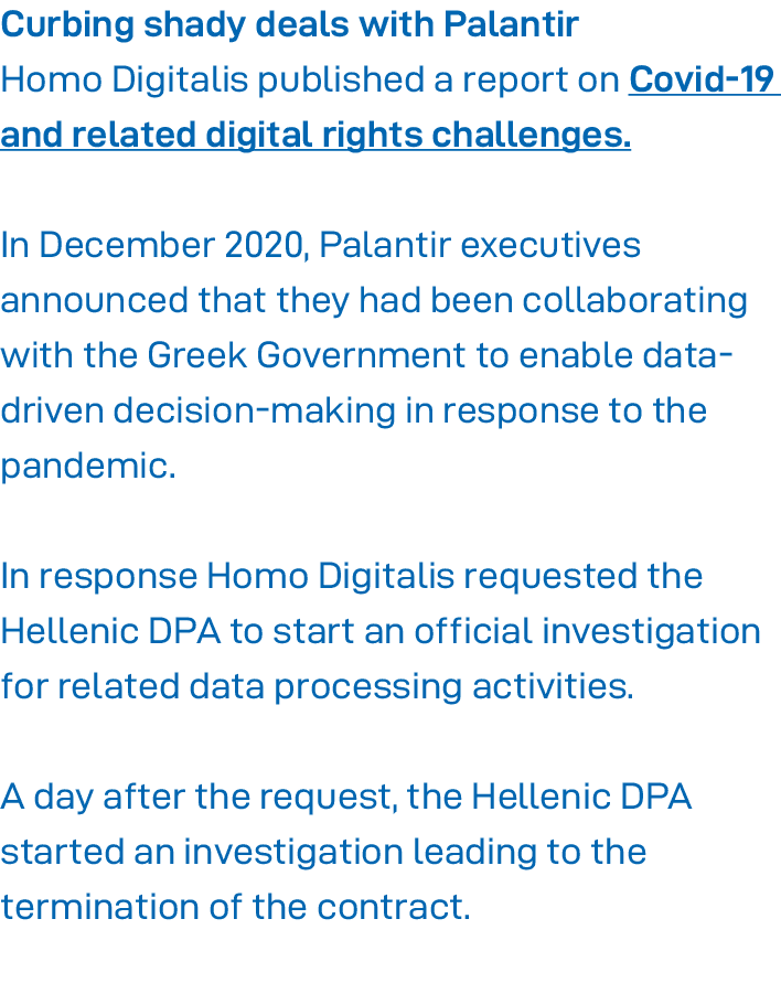 Curbing shady deals with Palantir Homo Digitalis published a report on Covid-19 and related digital rights challenges   