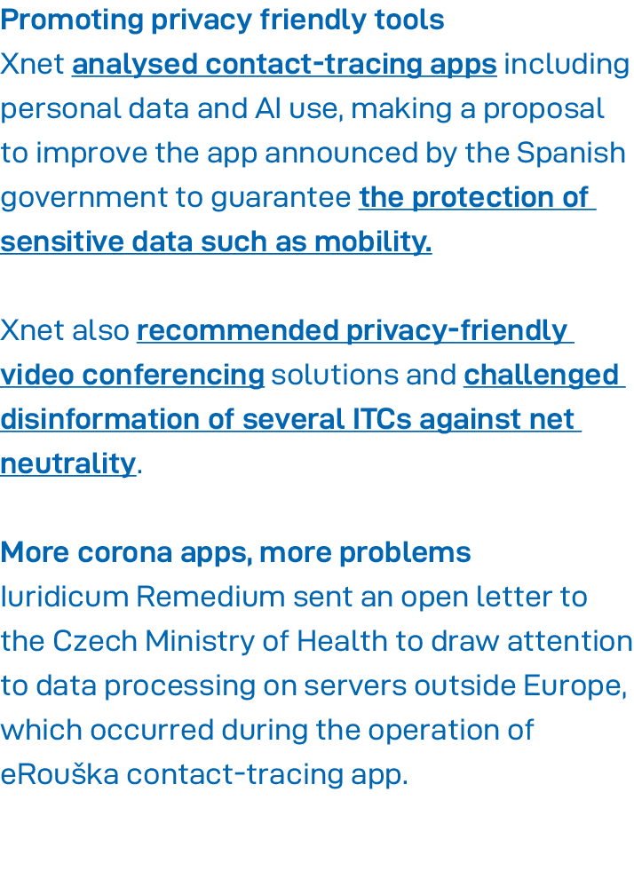 Promoting privacy friendly tools Xnet analysed contact-tracing apps including personal data and AI use, making a prop   
