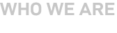 who we are