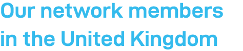 Our network members in the United Kingdom