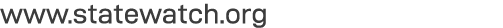 www statewatch org