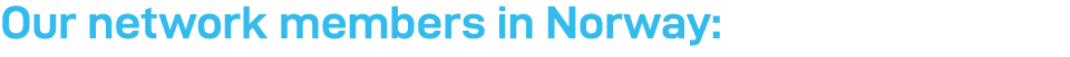 Our network members in Norway: