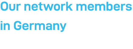 Our network members in Germany