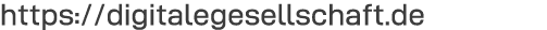 https:  digitalegesellschaft de