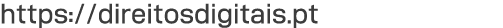 https:  direitosdigitais pt