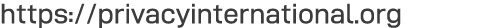 https:  privacyinternational org