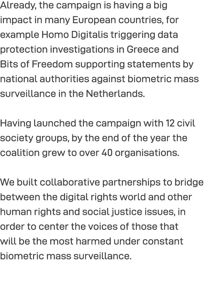 Already, the campaign is having a big impact in many European countries, for example Homo Digitalis triggering data p   