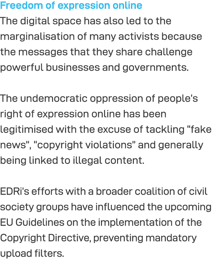 Freedom of expression online The digital space has also led to the marginalisation of many activists because the mess   