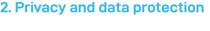 2  Privacy and data protection