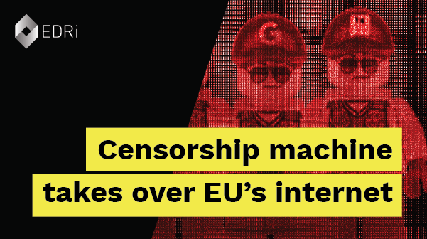 EU Member States give green light for copyright censorship - European  Digital Rights (EDRi)