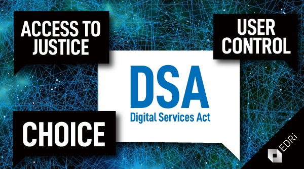 DSA: Platform Regulation Done Right - European Digital Rights (EDRi)