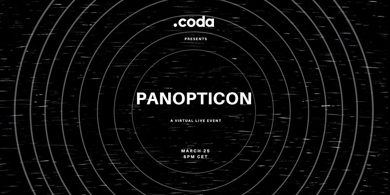 .coda panopticon event