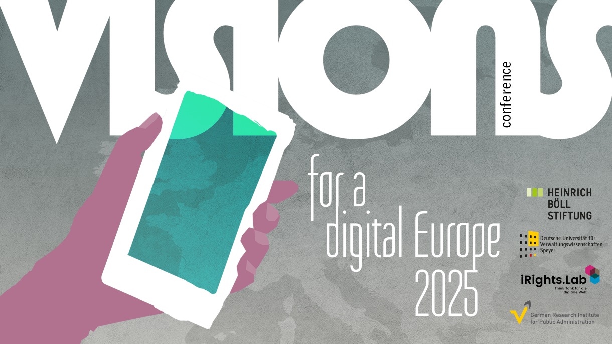 Visions for a Digital Europe 2025 European Digital Rights (EDRi)
