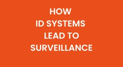 "How ID systems lead to surveillance"