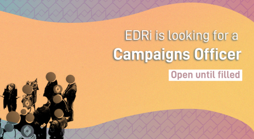 EDRi is looking for a campaigns officer