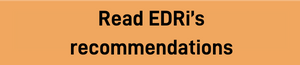 Read EDRi's recommendations button
