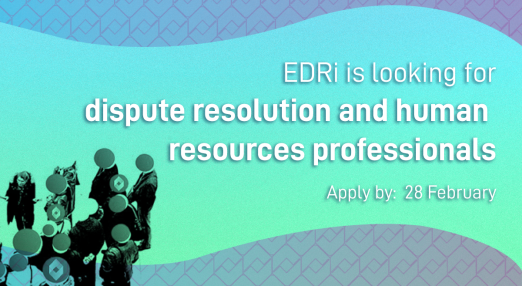 EDRi is looking for dispute resolution and human resources professionals