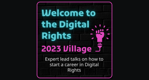 Welcome to the digital rights 2023 village