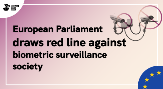 European Parliament draws red line against biometric surveillance society