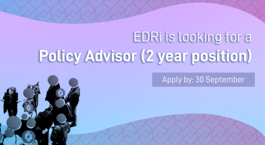 EDRi is looking for a Policy Advisor (2 years position)