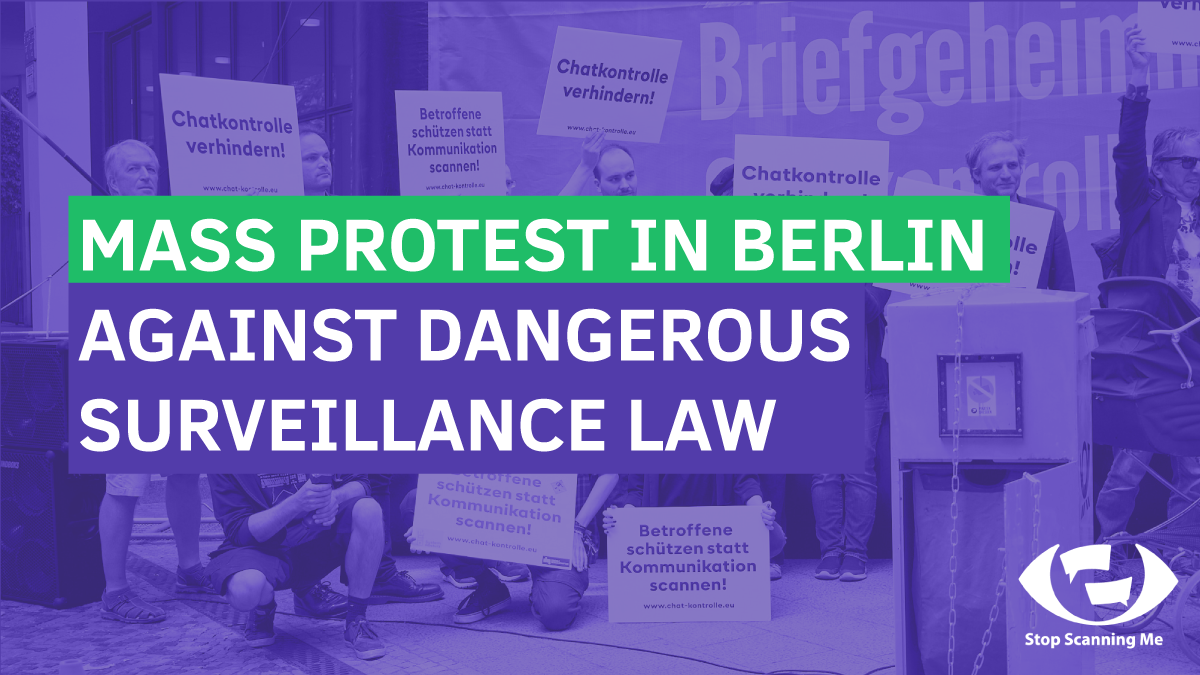 Mass protest in Berlin for the StopScanningMe movement European