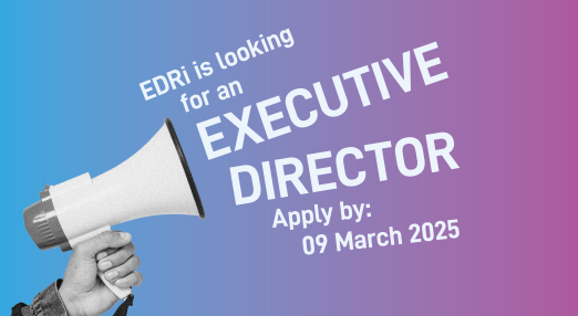 "EDRi is looking for an Executive Director"