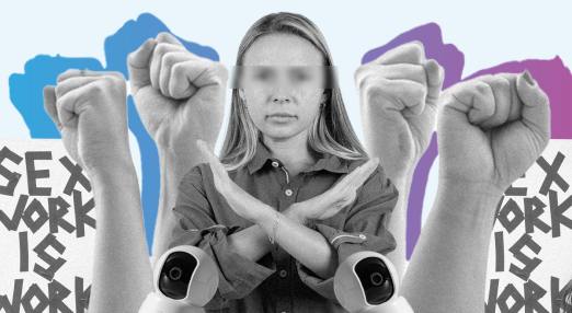 A collage showing a woman with her arms crossed in an 'X' gesture in front of her chest, symbolising protest or refusal. Her eyes are blurred for anonymity. Surrounding her are raised fists, surveillance cameras, and signs reading 'Sex Work is Work'. The background features stylised silhouettes in blue and purple.